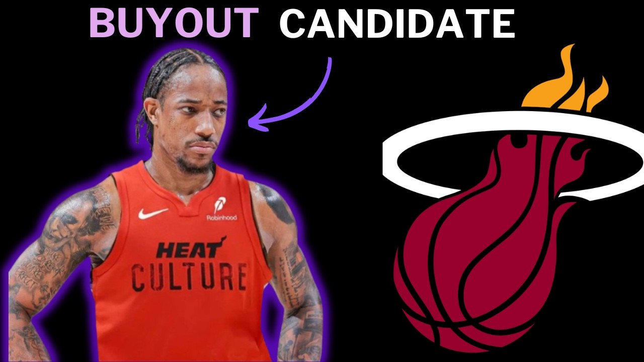 Should The Miami Heat Sign DeMar DeRozan If He Gets Bought Out?