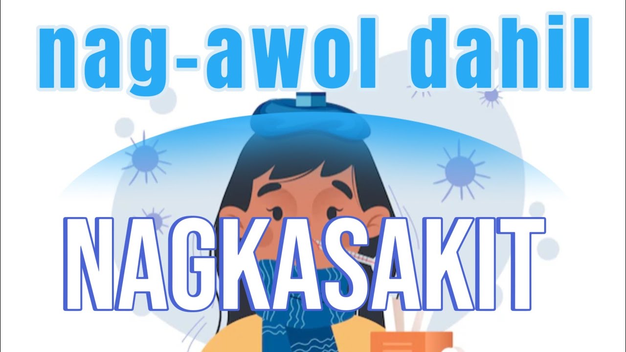 EMPLEYADO NA NAG-AWOL DAHIL NAGKASAKIT, TINANGGAL NG KUMPANYA