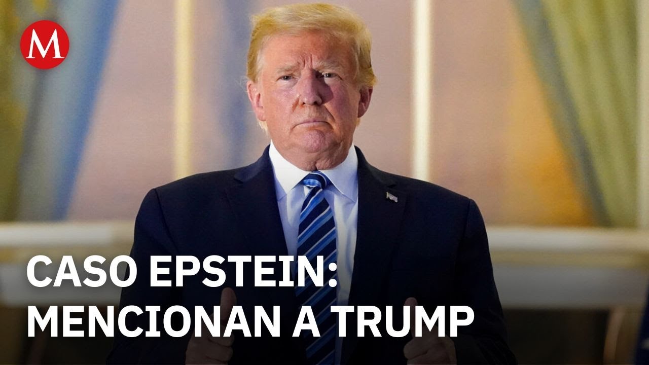 Documentos del caso Epstein colocan a Trump como figura central, revela Jos&eacute; L&oacute;pez Zamorano