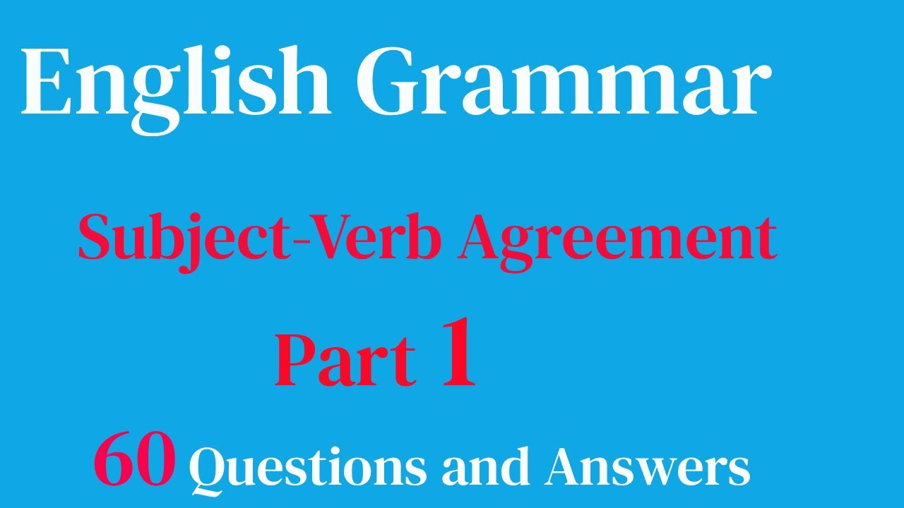 Master English Grammar: Subject-Verb Agreement Questions & Answers | Easy Grammar Tutorial Part 1