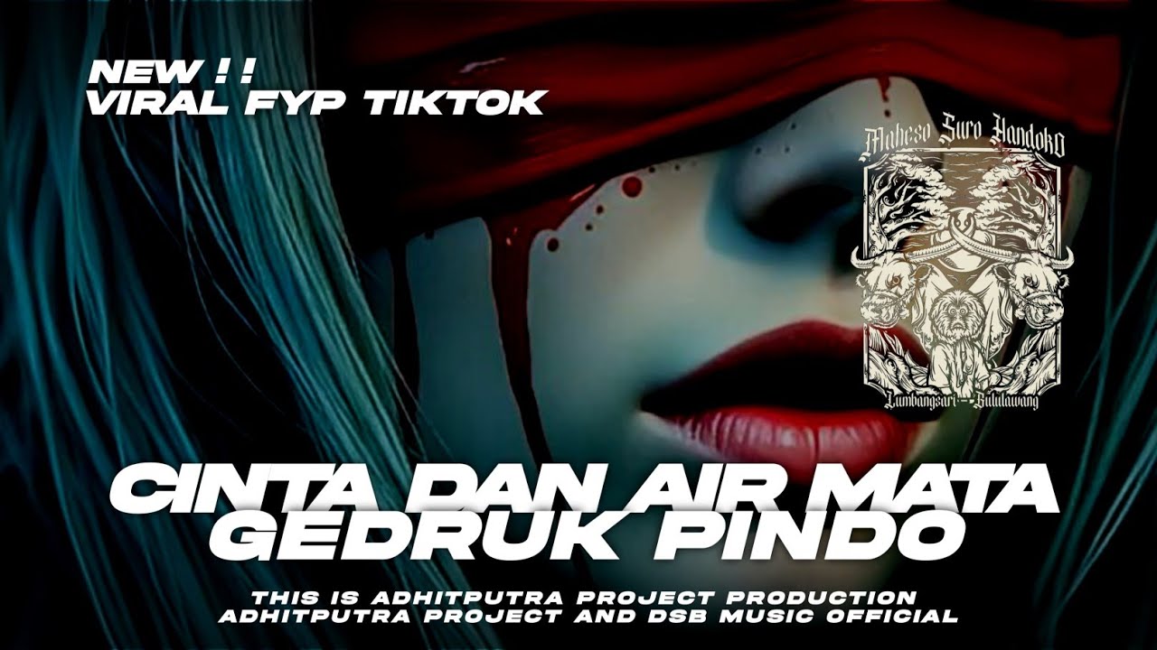 DJ BANTENGAN CINTA DAN AIR MATA|GEDRUK PINDO STYLE VIRAL FYP TIKTOK 2k25 | DSB MUSIC OFCL