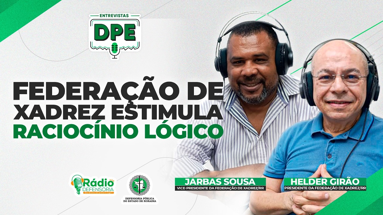 Conheça o projeto que leva xadrez às escolas públicas - Entrevistas DPE