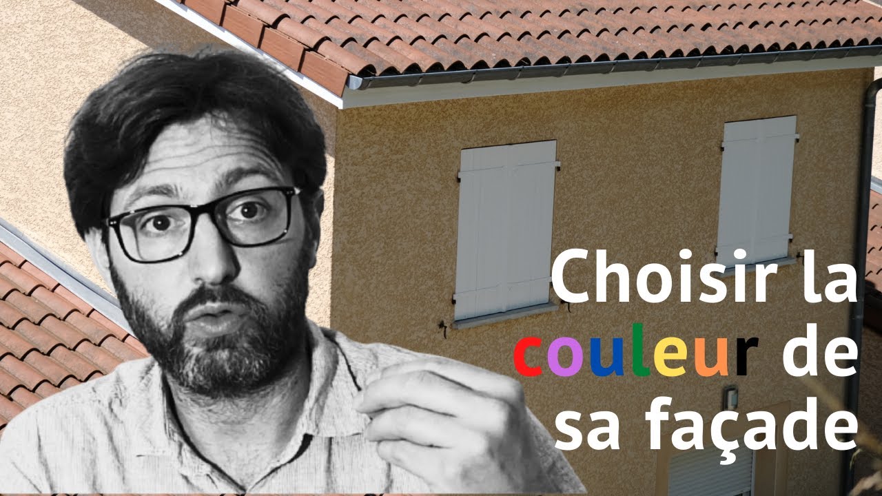 Choisir sa couleur de façade