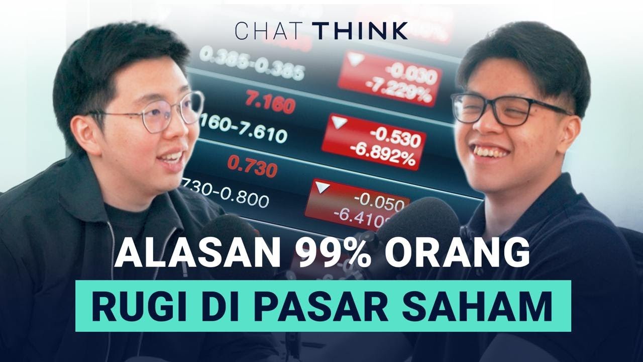 CHAT THINK: 2 Rahasia Sukses Investasi Saham yang Bisa Dilakukan Semua Orang