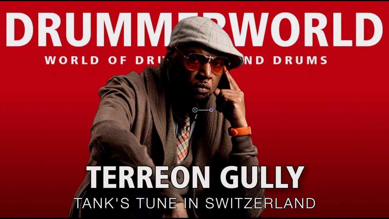 Terreon Gully DRUMS: Tanks Tune