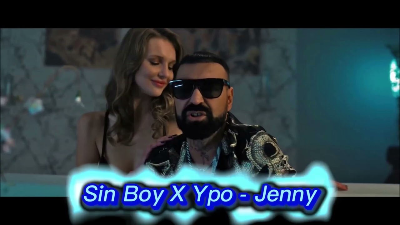 Sin Boy ft. Ypo - Jenny (Official Remix)