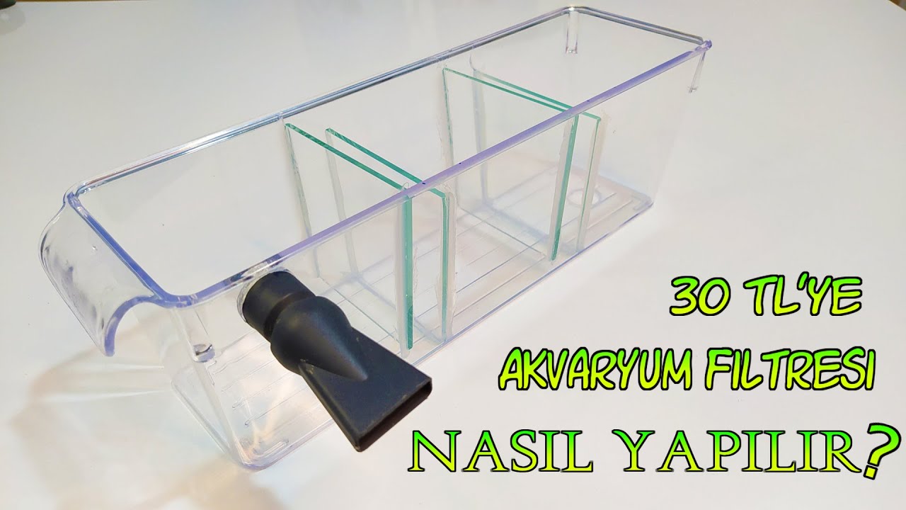 30 TL' ye Tepe Filtre Nasıl Yapılır ? Dipte Pislik Bırakmayan Berraklaştırıcı Filtre !