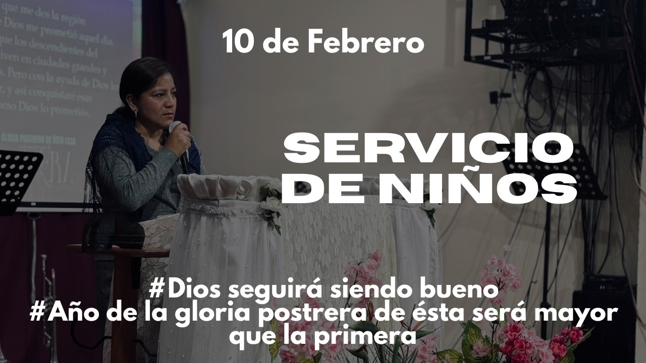 Servicio de niños | Ministerios Rayos de Luz | 10 de Febrero