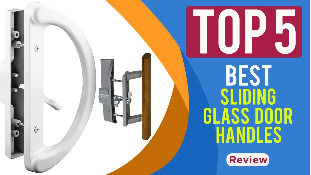 Top 5 Sliding Glass Door Handles of 2025 | Video Review