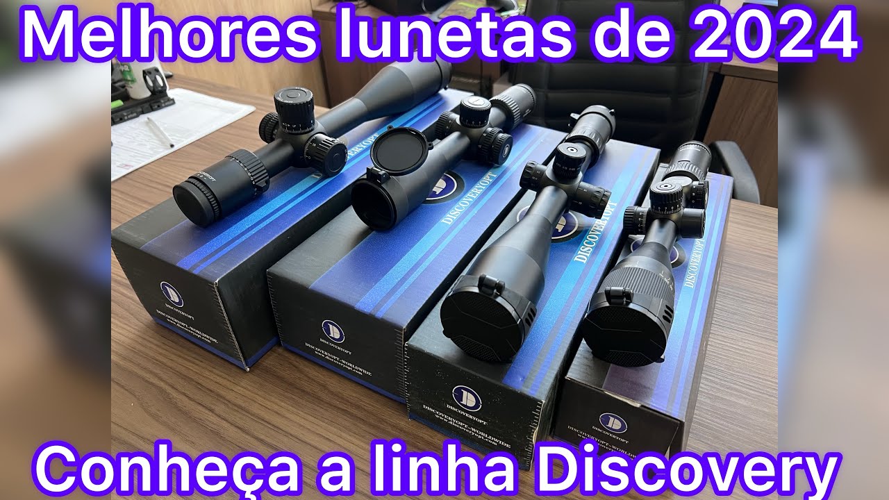 Melhores lunetas custo benefício! Conheça a linha Discovery 2024, ideal pra praticar o seu hobby!