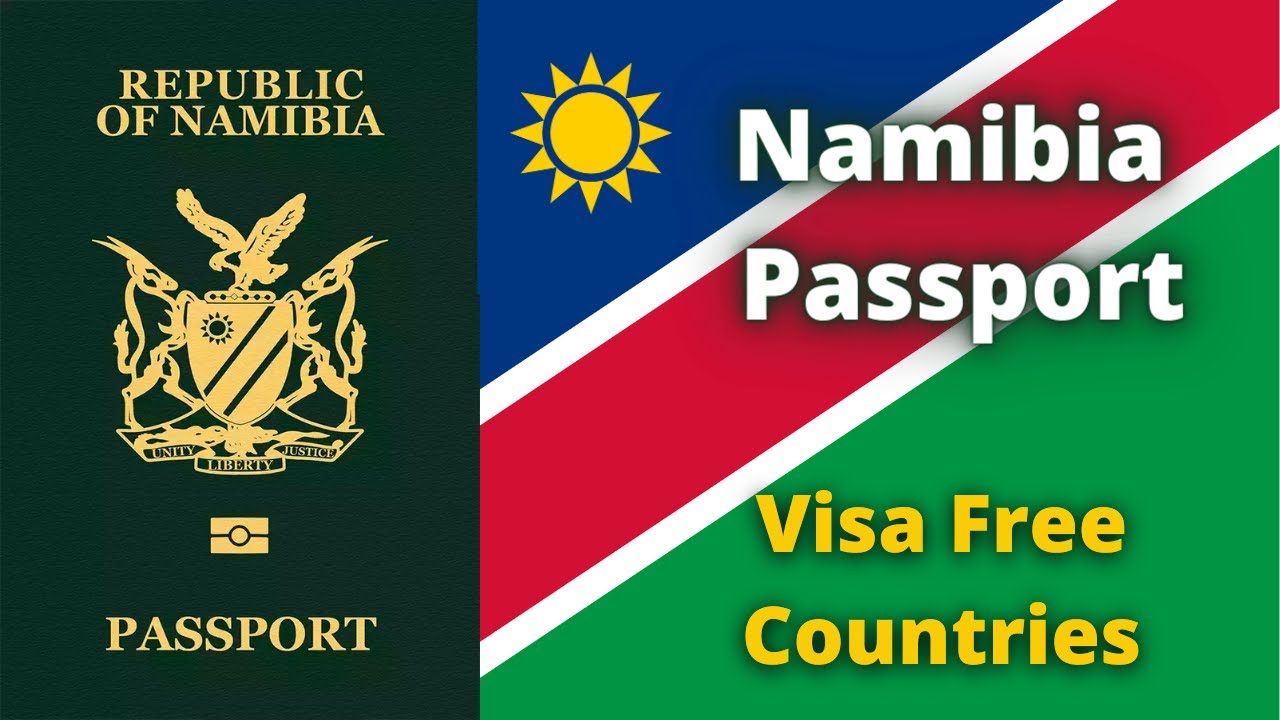 Namibia Passport Visa Free Countries (2023)