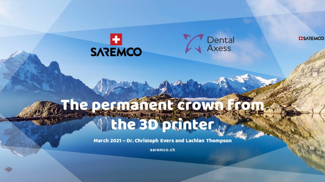 Webinar: Saremco CROWNTEC 3D composite resin printing material for permanent restorations