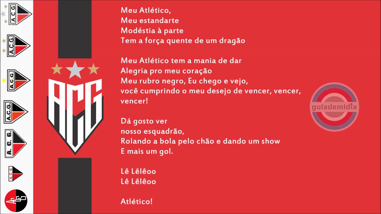 Hino do Atlético Goianiense [ Goiânia / GO ] • ACG