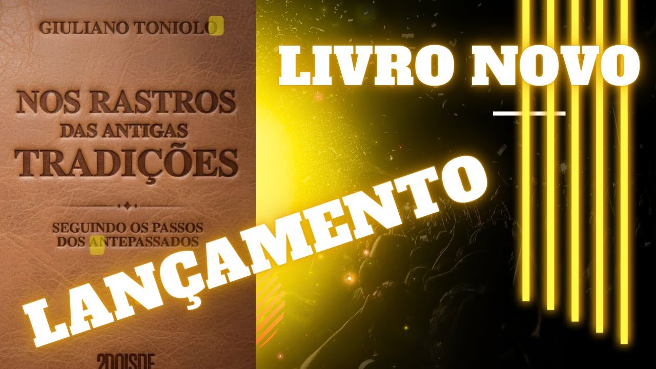 Novo Livro: Nos Rastros Das Antigas Tradições - Apresentação
