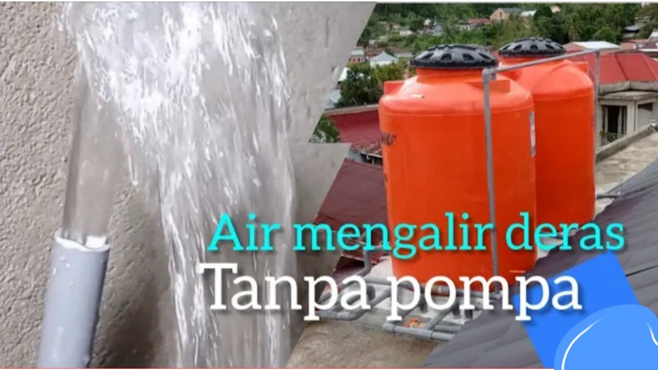 Air mengalir deras tanpa pompa,rahasianya ada di bagian ini...