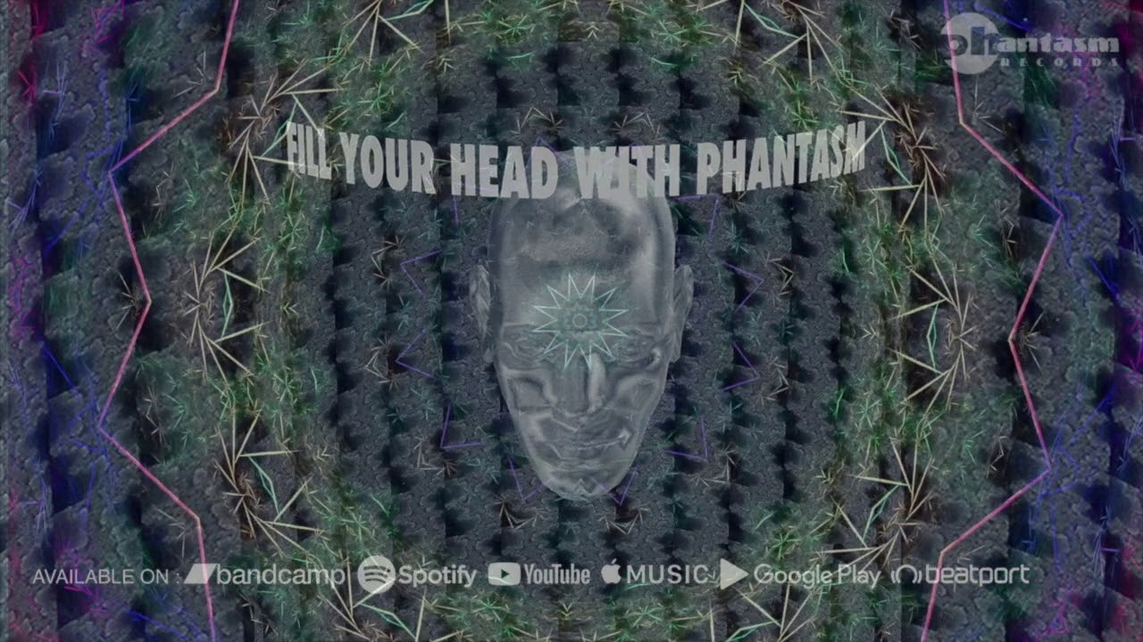 Fill Your Head With Phantasm vol 1