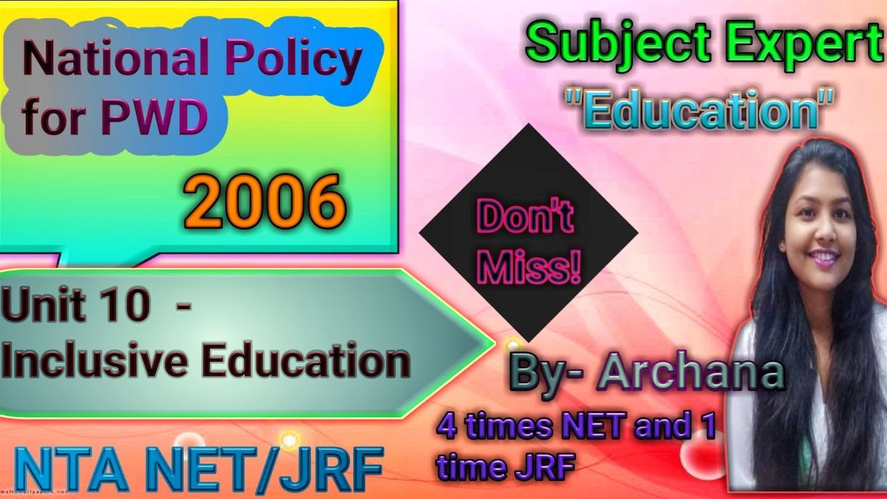 National Policy for Person With Disabilities 2006 | Inclusive Education | NET/JRF
