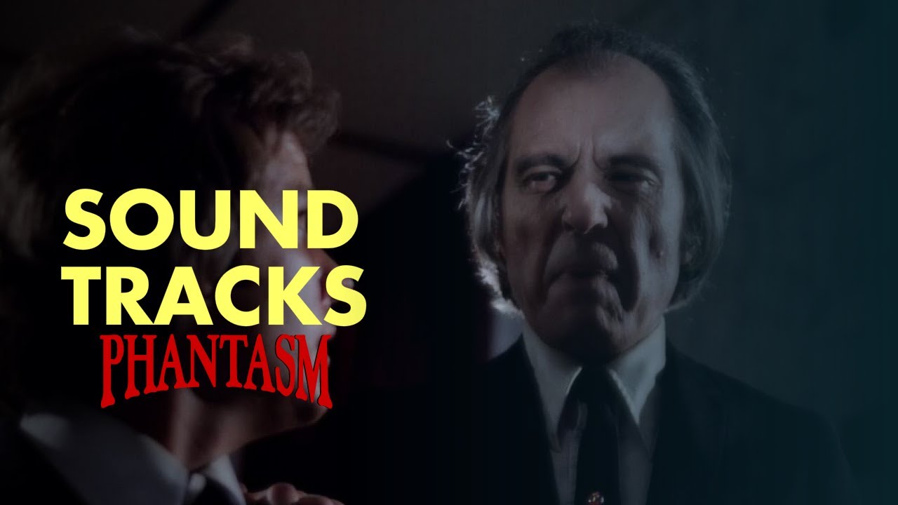 SOUNDTRACKS | Phantasm / Phantasma