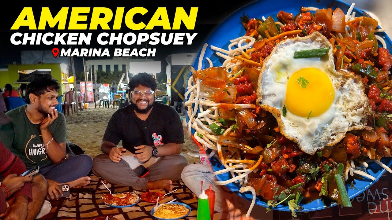 TRENDING !! American Chicken Chopsuey With Friends 🔥 - Fun Day At Marina Beach 🏖️ - Foodie Prabu