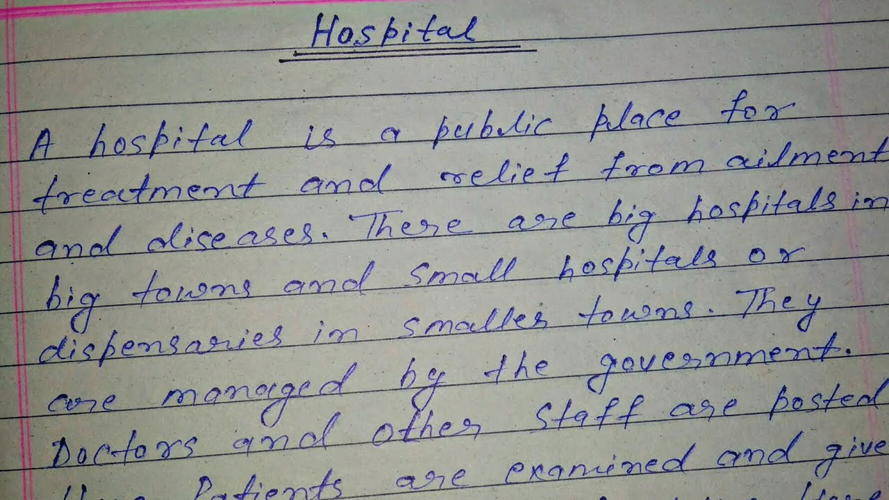 Essay on Hospital || How to Write an essay on Hospital || Essay Writing in English