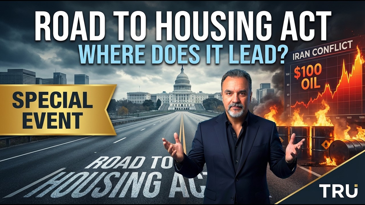 Special Event LIVE: The Road to Housing Act, Iran Conflict & the Fed Week Ahead