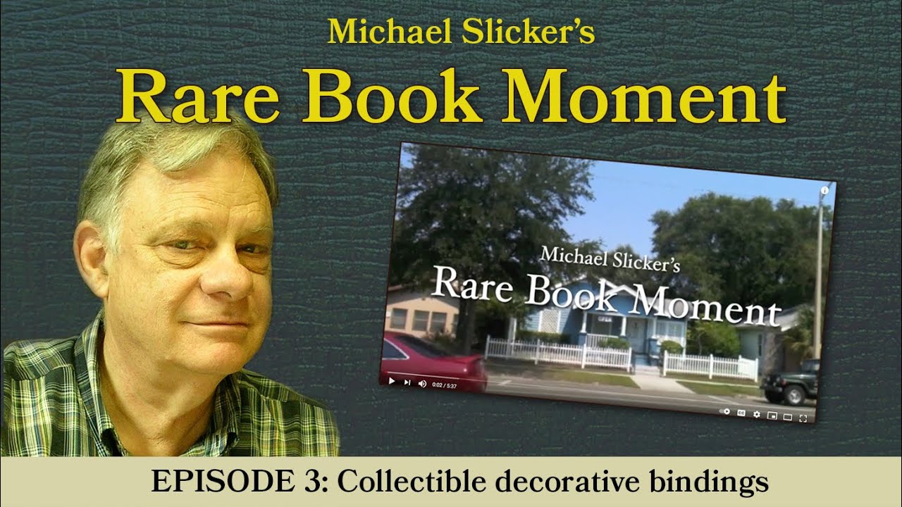 Rare Book Moment 3: Collectible decorative bindings