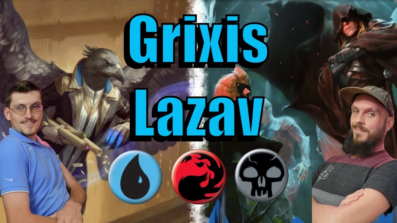 Lazav who!? Grixis Graveyard Synergy Shenanigans' | Historic Grixis Lazav Matches