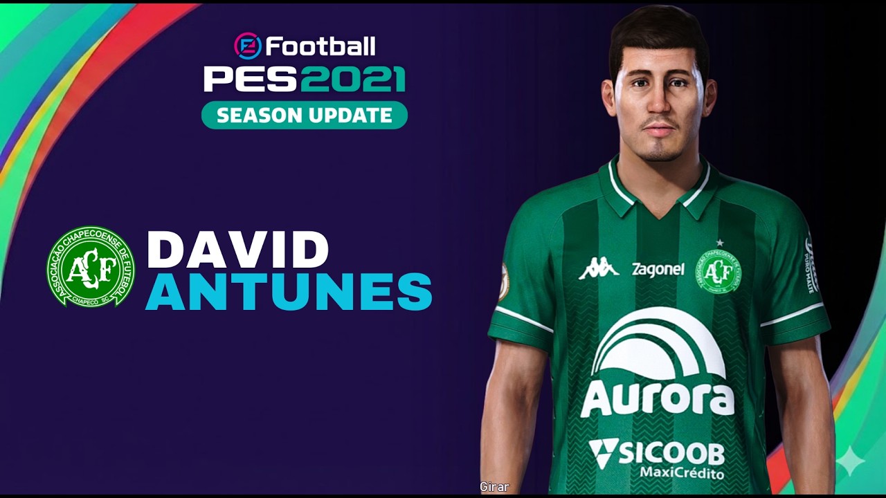 Como criar o volante da Chapecoense, David Antunes, no PES 21