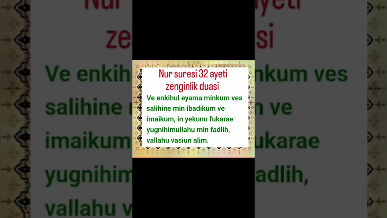 NUR SURESİ 32. AYET ZENGİNLİK İ&Ccedil;İN