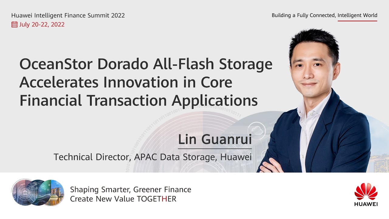 #HuaweiHiFS-OceanStor Dorado Accelerates Innovation in Core Financial Transaction Applications