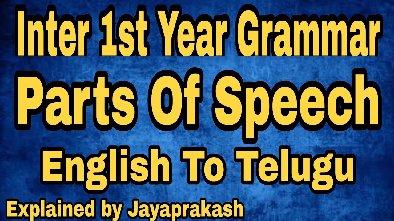 Parts Of Speech l English Grammar l Explained by Jayaprakash