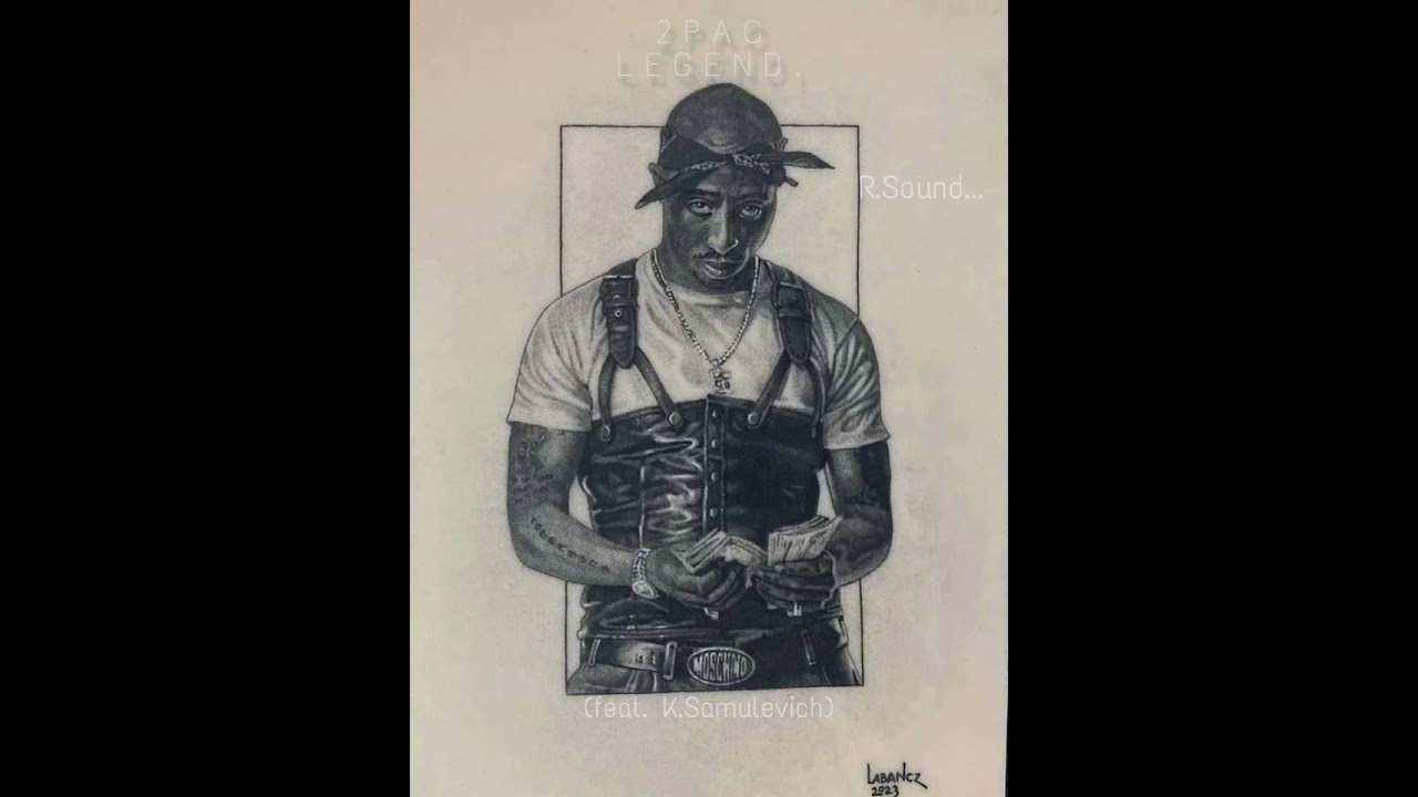 2Pac Legend. R.Sound… (feat.K.Samulevich)