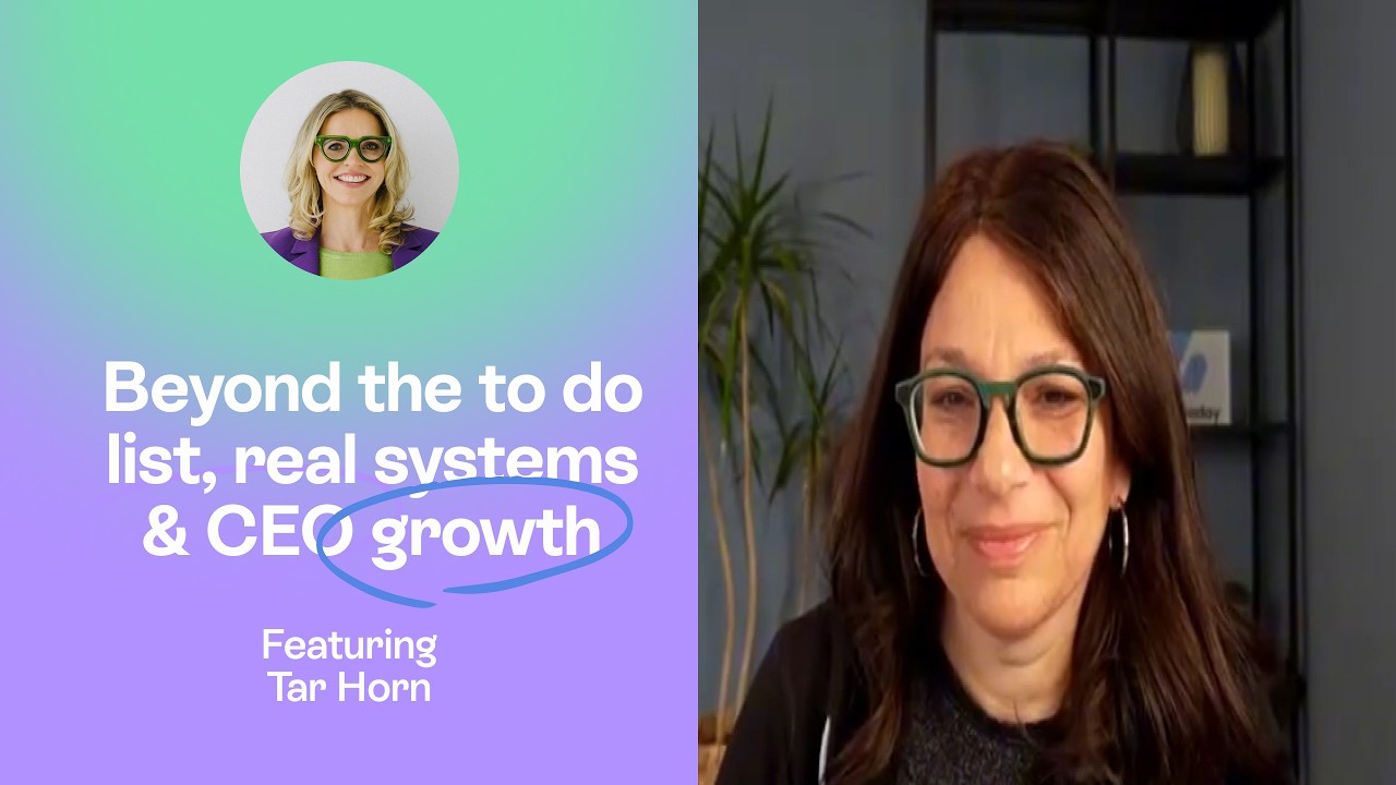 Beyond the to-do list. From Chaos to monday.com & CEO Growth  | Tara Horn