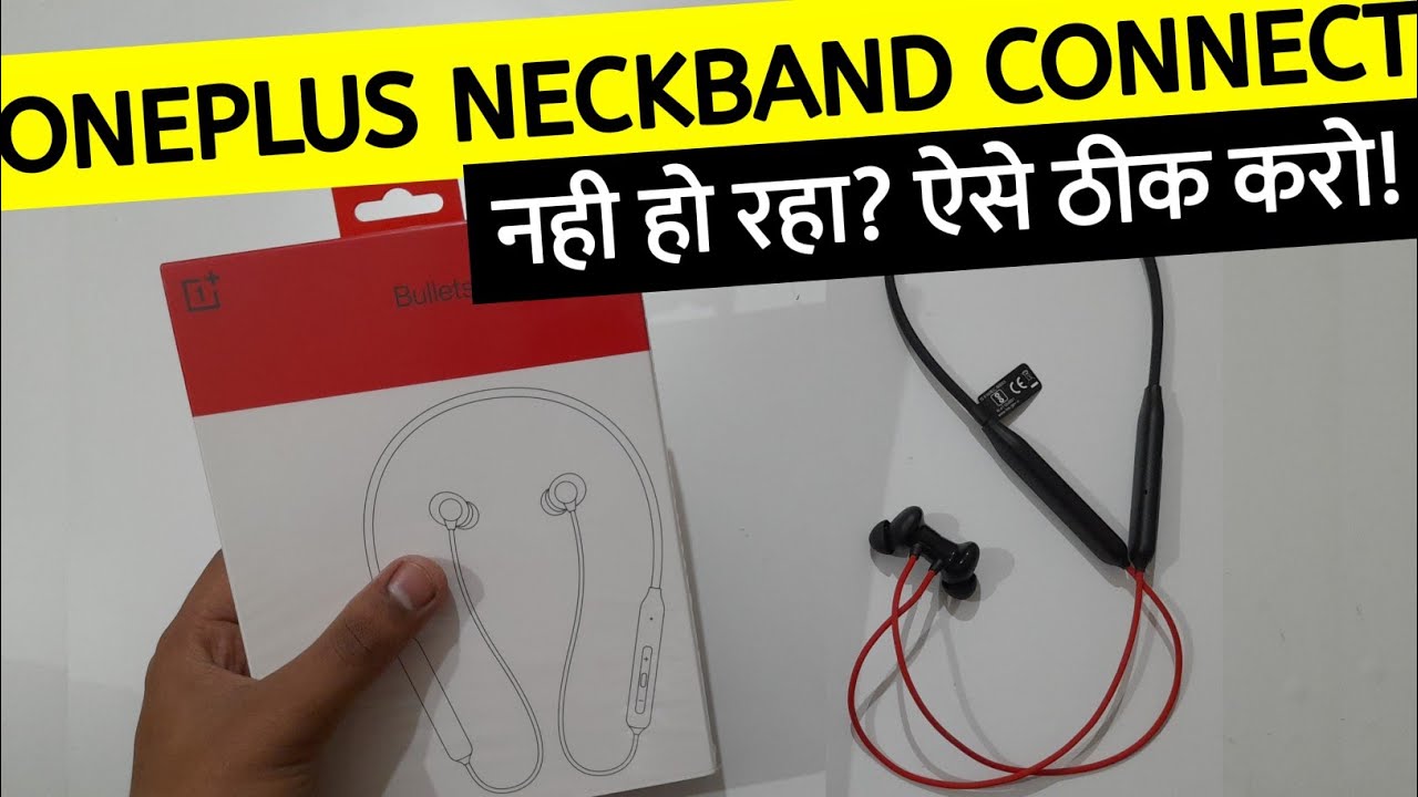 Oneplus Neckband Not Connecting | oneplus neckband not working | oneplus bullets wireless z2