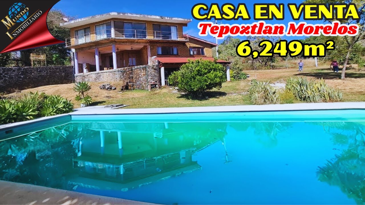 “Increíble Casa en Tepoztlán Morelos 🏡 6,249 m² de Terreno”