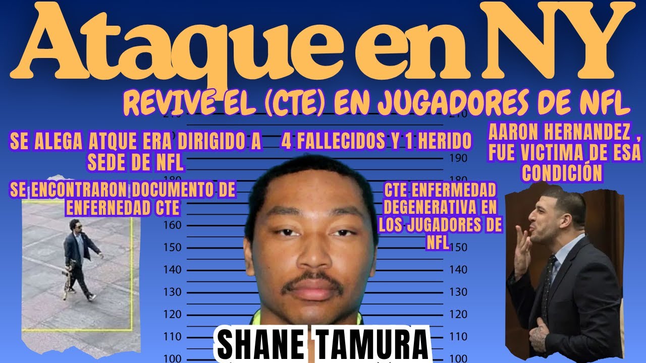 Ataque en New York 28 de julio 2025. Shane Tamuran, iba dirigido a oficina de NFL.