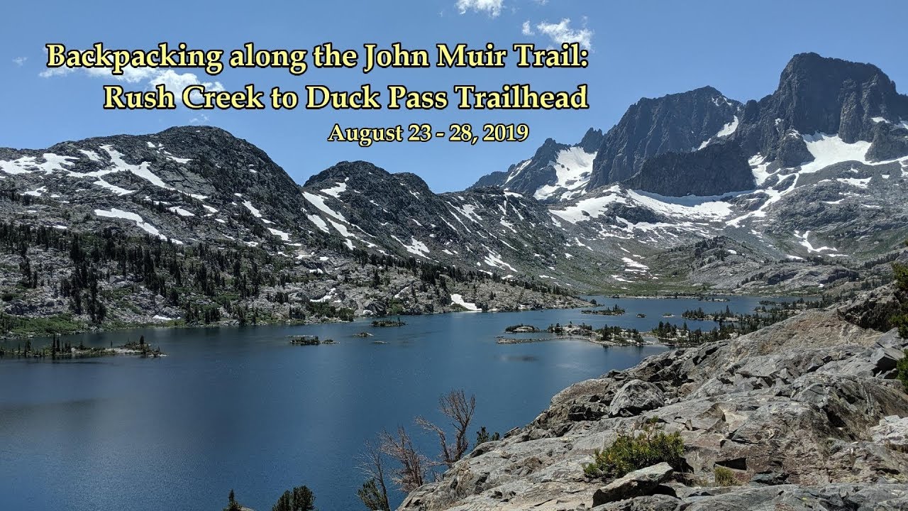 JMT Section Around Mammoth:  Aug 23-27, 2019