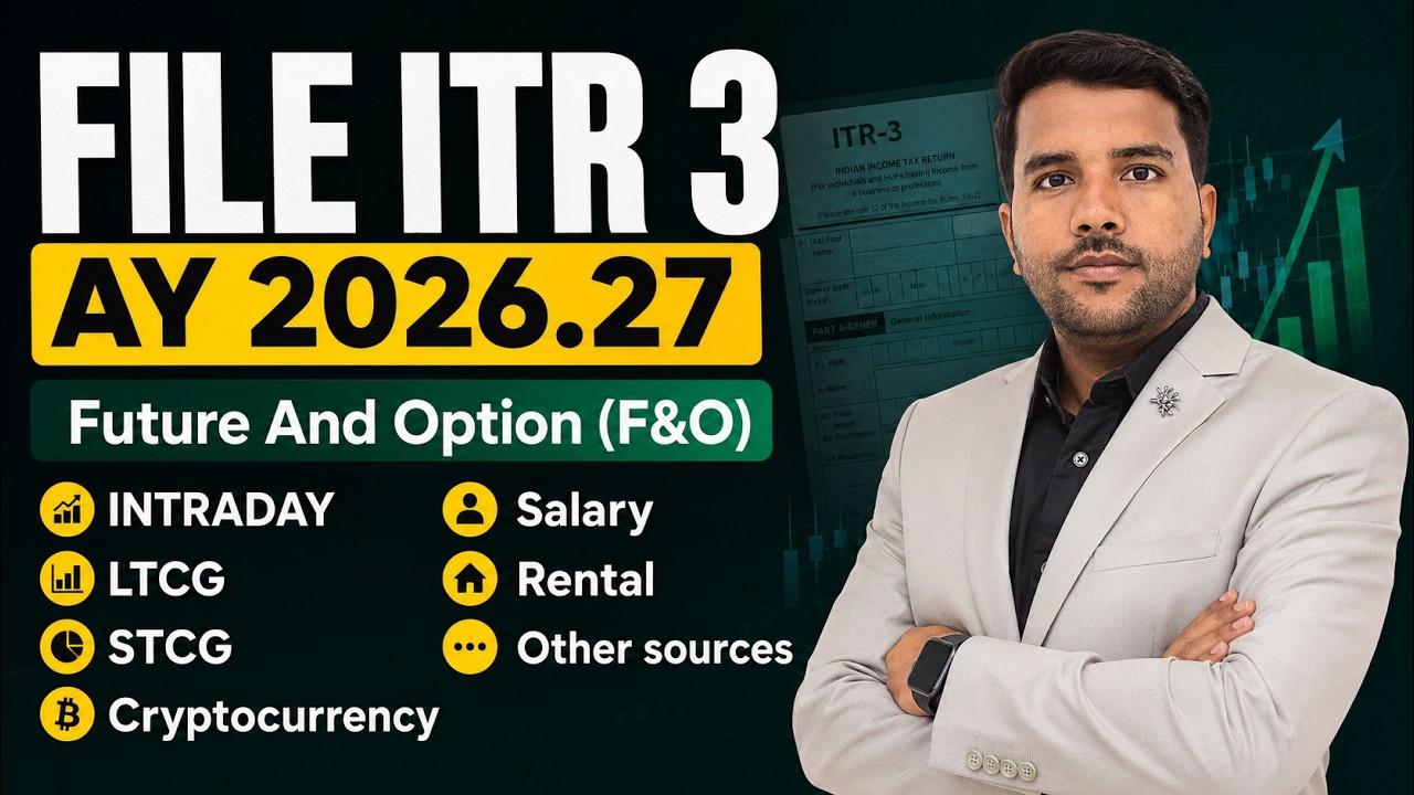 ITR 3 Live  Filing AY 2026.27 F&O  Intraday Salary LTCG STCG Rent VDA With Balance Sheet Tax Report 