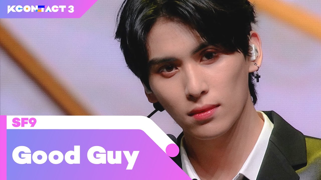 SF9 (에스에프나인) - Good Guy | KCON:TACT 3