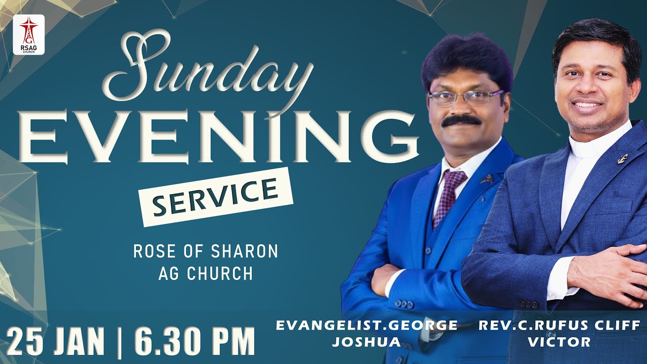 🔴#RSAGlive | SUNDAY EVENING SERVICE | 6.30 PM | Evg.George Joshua | REV.C.#rufuscliffvictor