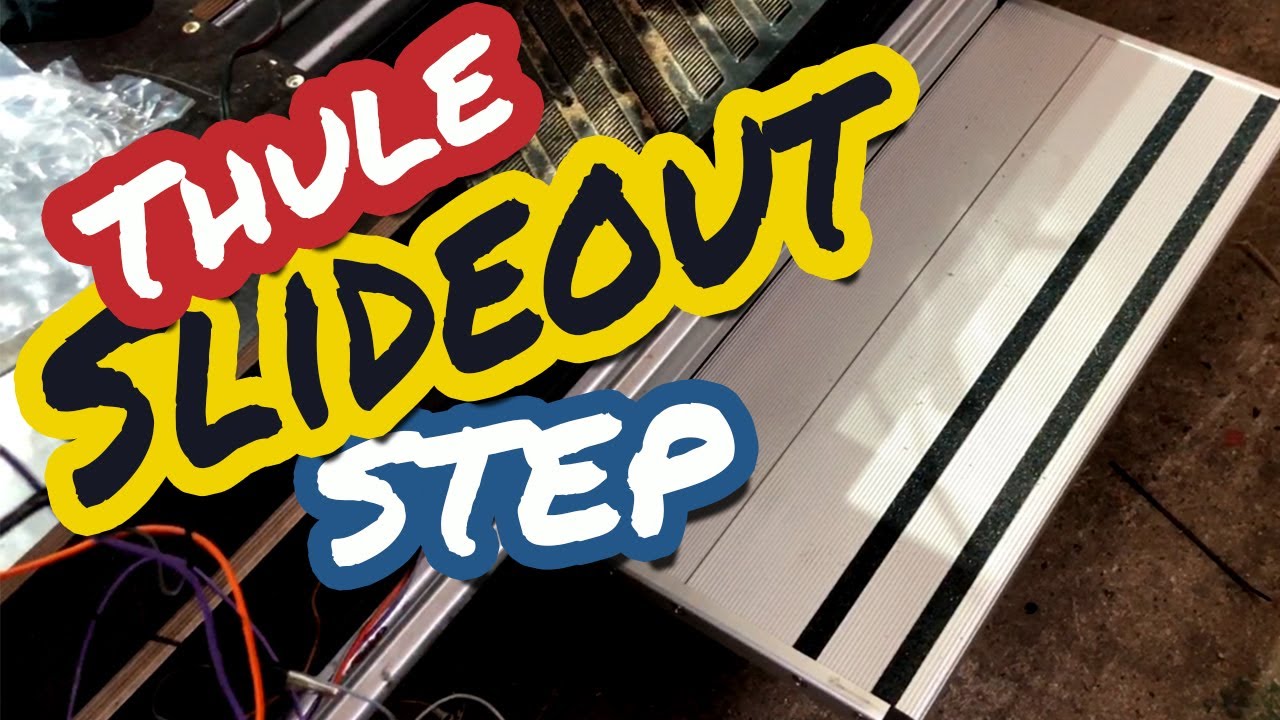 Thule Slide Out Step - Sprinter Van Conversion