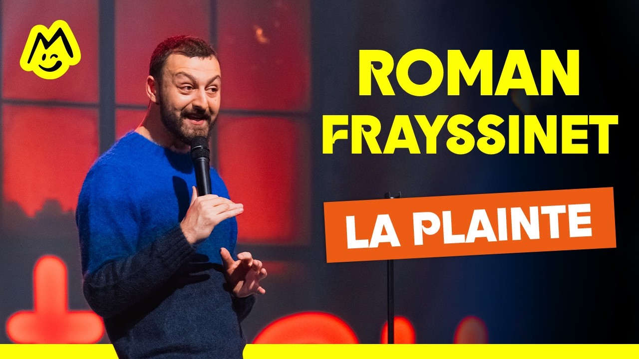 Roman Frayssinet – La plainte