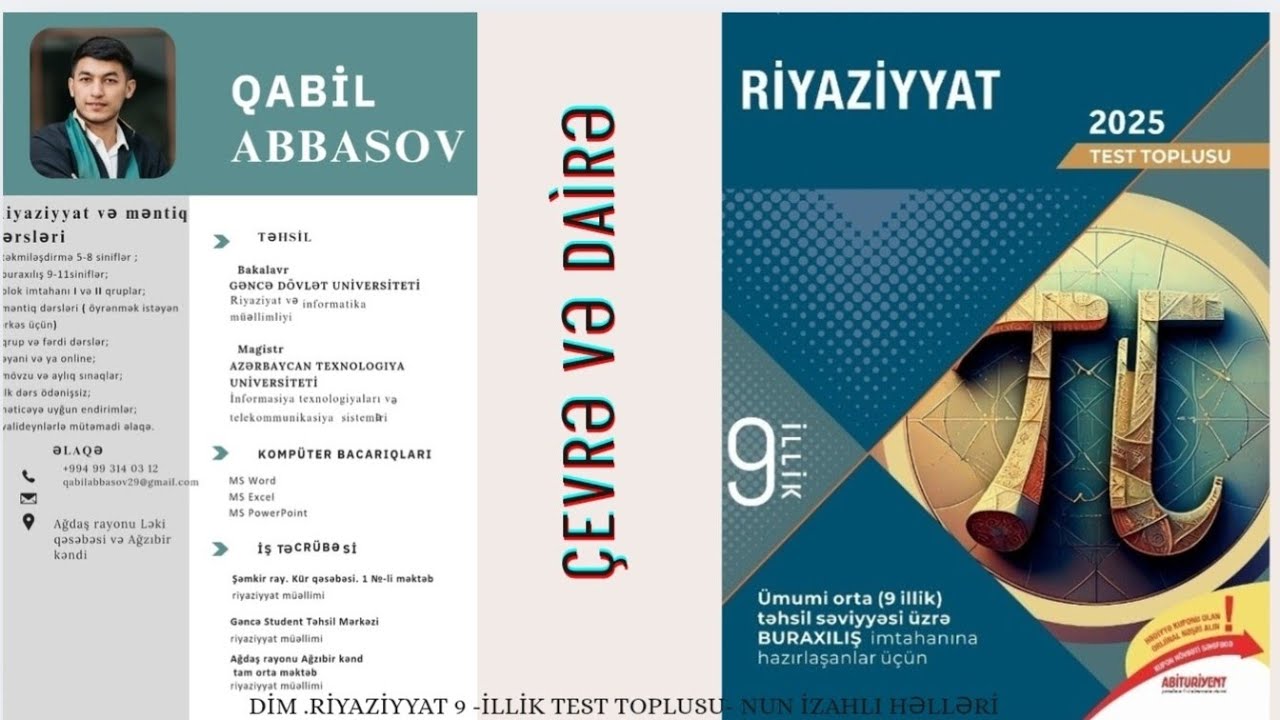 DÍM.2025.RÍYAZÍYYAT. 9-illik test toplusunun izahı. MÖVZU: Çevrə və Dairə