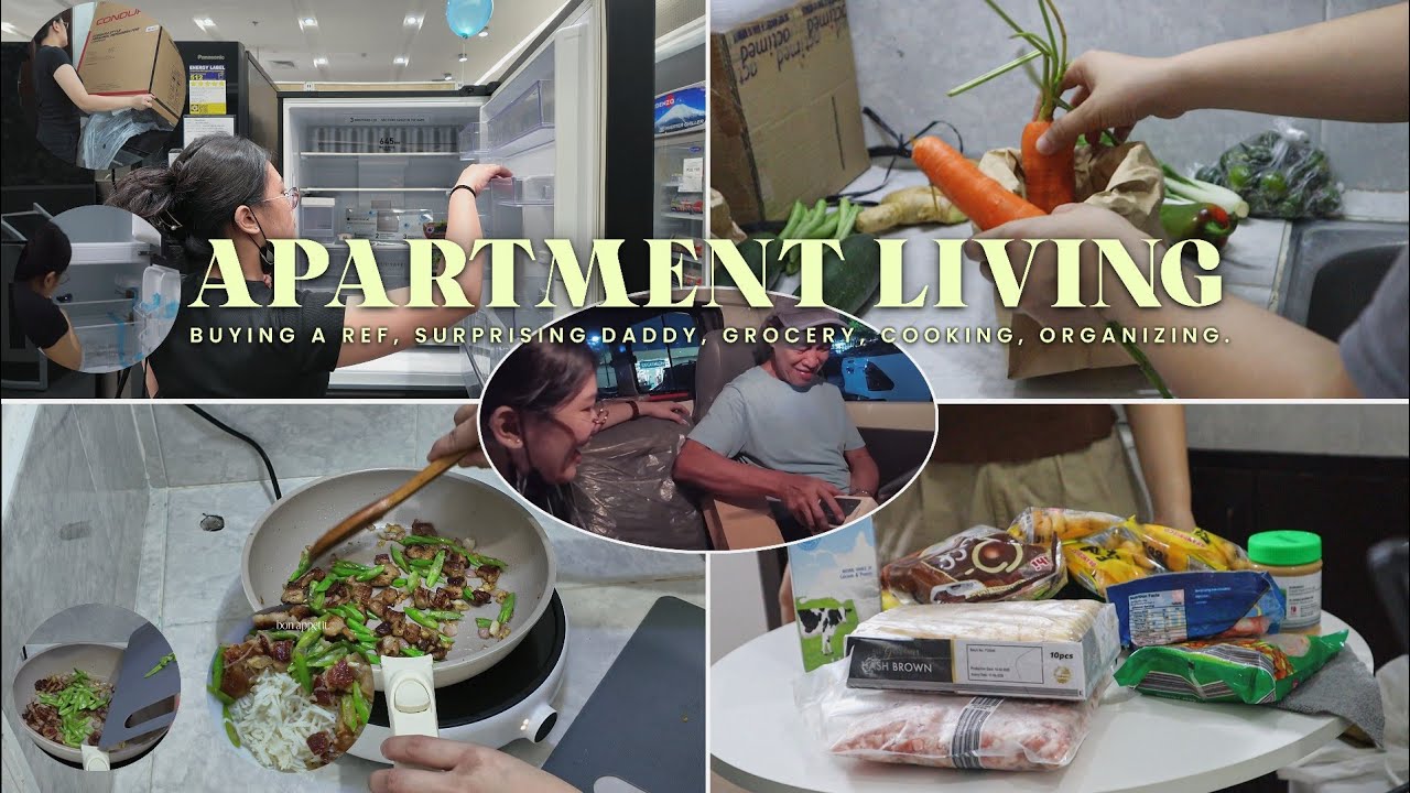 APARTMENT LIVING | buying a ref, surprising daddy, grocery, cooking, organizing, etc..  🏡🥰👩‍🍳🍽
