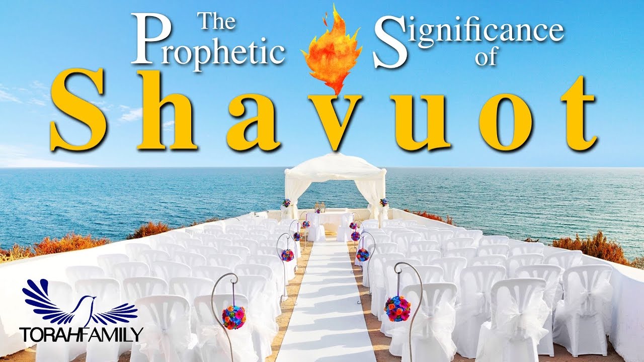 The Prophetic Significance of Shavuot