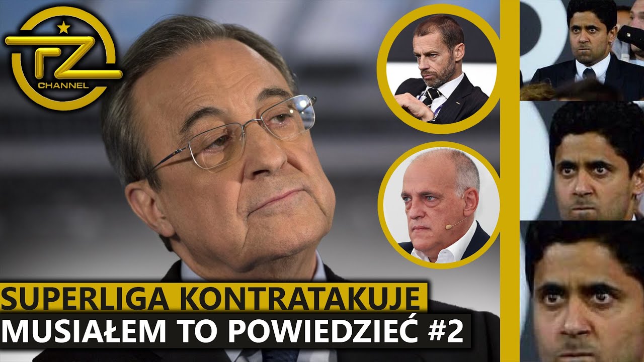 Drama o Superligę, strajk klubów La Ligi?!. Musiałem to powiedzieć #2