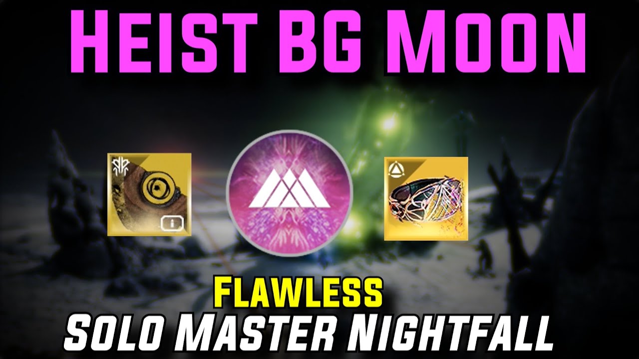 Solo Flawless Master Heist BG Moon Prismatic Warlock w/ Touch of Malice [Destiny 2]