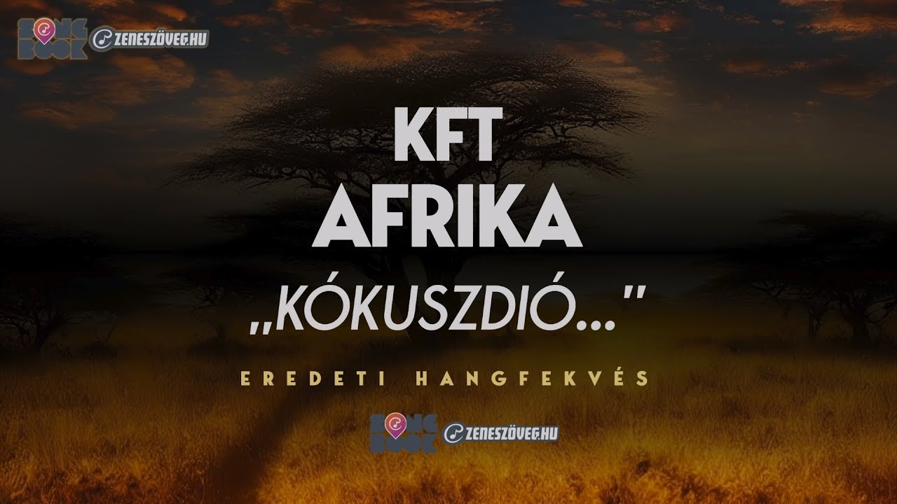 KFT: Afrika - karaoke változat - eredeti hangfekvés