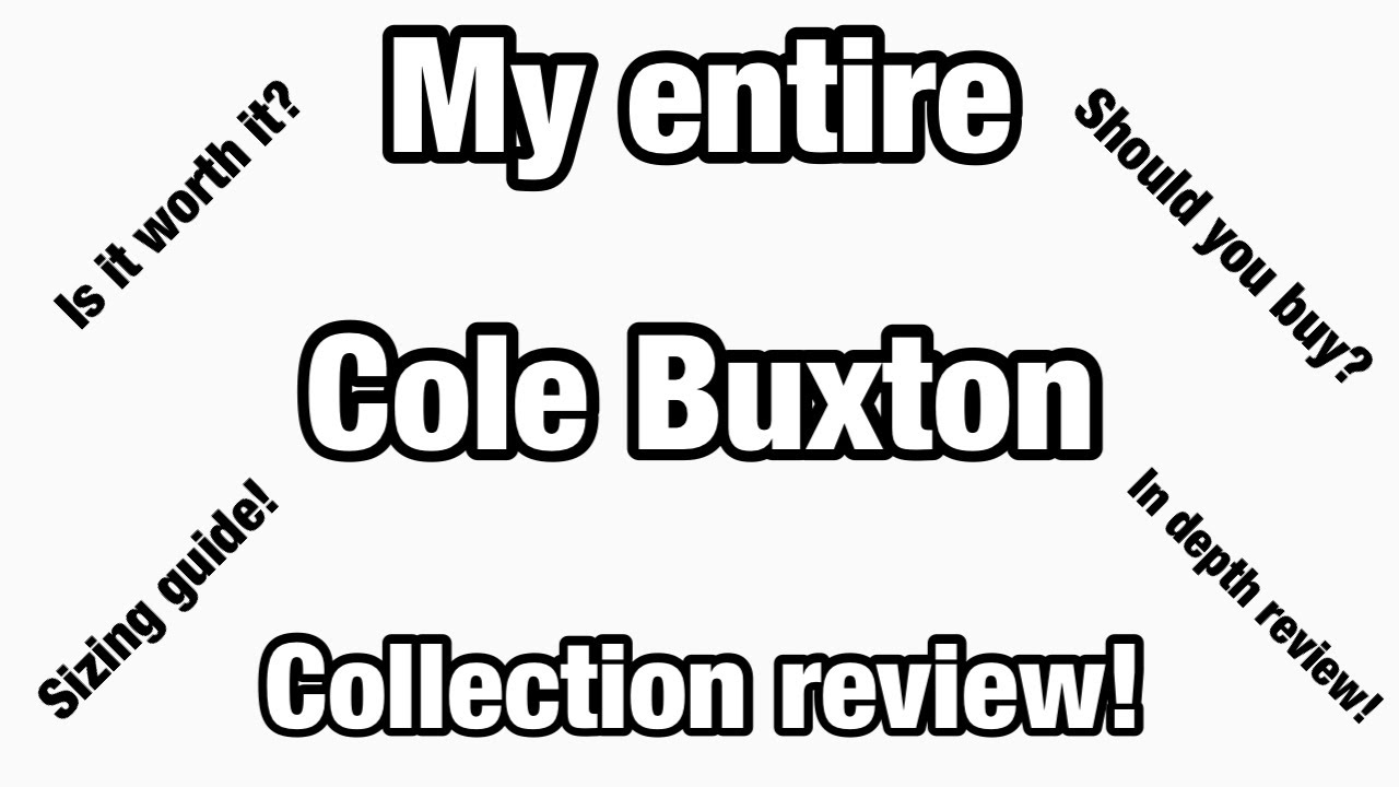 Cole Buxton Review! Sizing guide, Try on haul. Is it worth it?