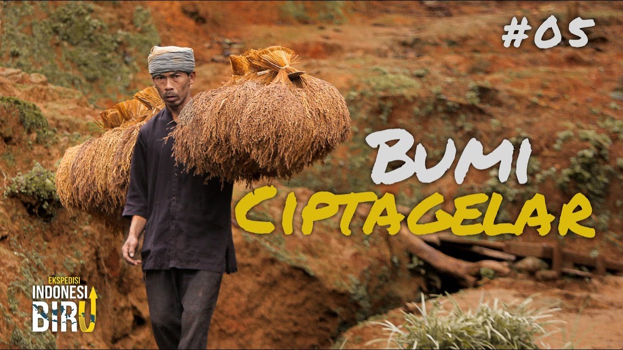 BUMI CIPTAGELAR - Ekspedisi Indonesia Biru #05